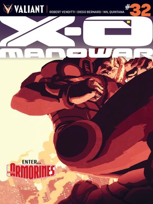 cover image of X-O Manowar (2012), Issue 32